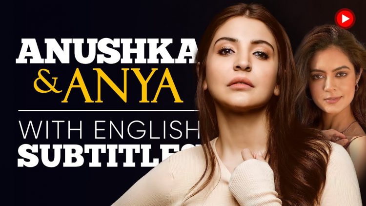 ENGLISH SPEECH | ANUSHKA SHARMA: Presents Anya Singh (English Subtitles)