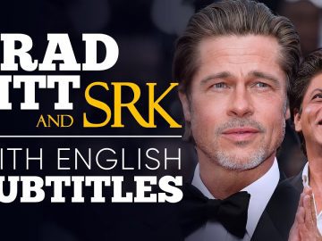 ENGLISH SPEECH | BRAD PITT & SRK: Brad Pitt meets SRK (English Subtitles)