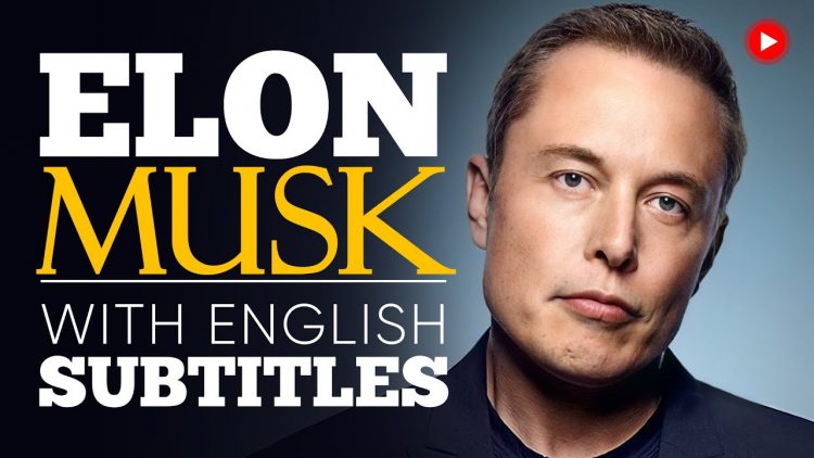 ENGLISH SPEECH | ELON MUSK: Think Big & Dream Even Bigger (English Subtitles)