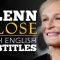 ENGLISH SPEECH | GLENN CLOSE: Be Kind (English Subtitles)