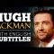 ENGLISH SPEECH | HUGH JACKMAN: Be Thankful (English Subtitles)