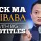 ENGLISH SPEECH | JACK MA ALIBABA: We Never Give Up (English Subtitles)