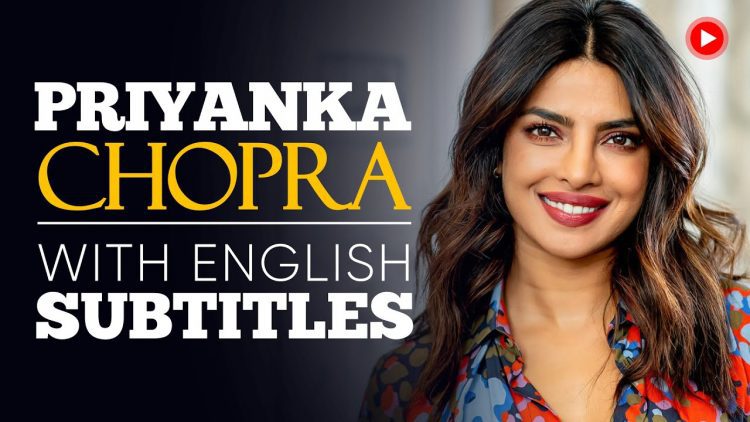 ENGLISH SPEECH | PRIYANKA CHOPRA: Be Fearless (English Subtitles)