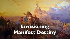 Envisioning Manifest Destiny during the Civil War