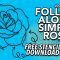 Follow Along Episode 1 Simple Rose