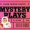 Get Outside and Have a (Mystery) Play: Crash Course Theater #10