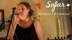 Goodnight My Darling – Stay | Sofar Wellington