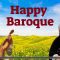 Happy Baroque Music – Vivaldi, Bach, Telemann…