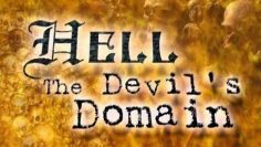 歷史頻道紀錄片   –   Hell: The Devils Domain