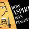 How aspirin was discovered – Krishna Sudhir