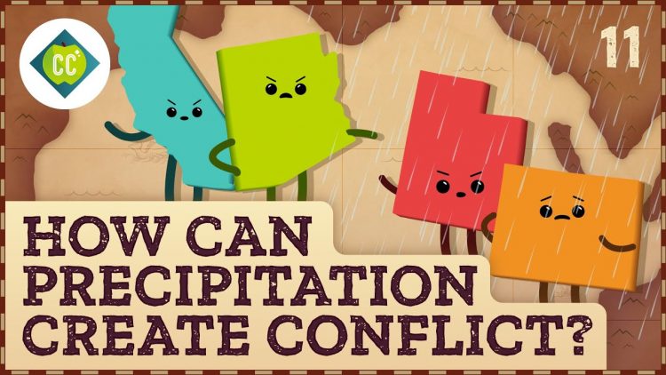 How Can Rain Create Conflict? Precipitation and Water Use: Crash Course Geography #11