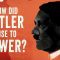 How did Hitler rise to power? – Alex Gendler and Anthony Hazard