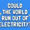 How much electricity does it take to power the world?