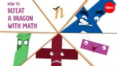 How to defeat a dragon with math – Garth Sundem