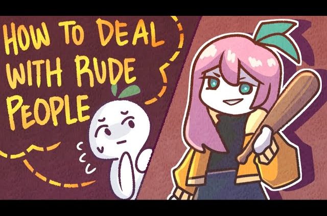 How To Respond To Rude People (为什么我们都是瘾君子)