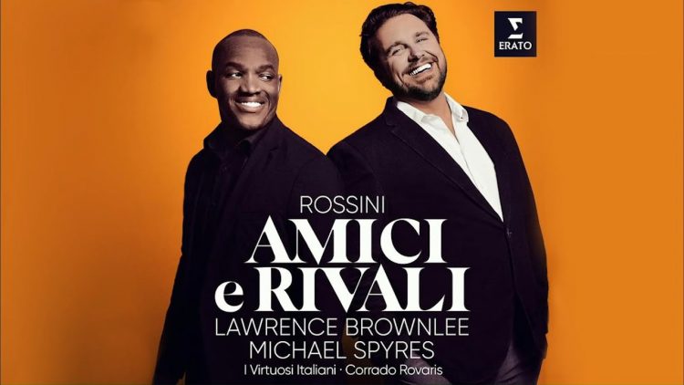 In Concert with Lawrence Brownlee & Michael Spyres: duets from operas by Rossini