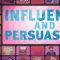 Influence & Persuasion: Crash Course Media Literacy #6