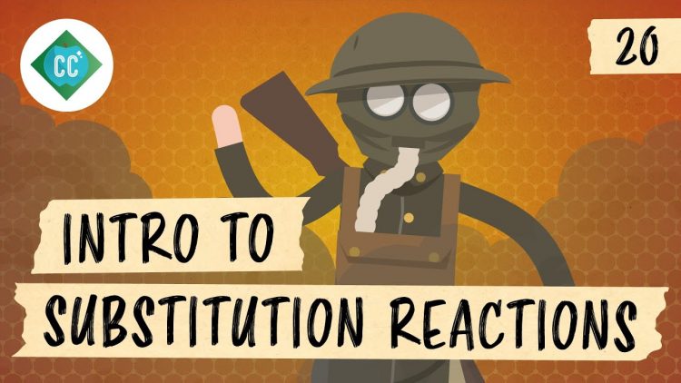 Intro to Substitution Reactions: Crash Course Organic Chemistry #20