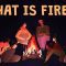 Is fire a solid, a liquid, or a gas? – Elizabeth Cox