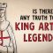 Is there any truth to the King Arthur legends? – Alan Lupack