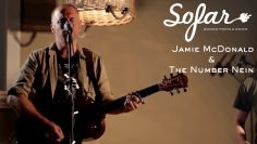 Jamie Mc Donald & The Number Nein – Big Bass Drum | Sofar Sofia