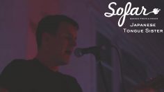 Japanese Tongue Sister – Lonely War | Sofar Perth