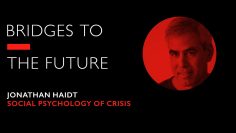 Jonathan Haidt on the Social Psychology of Crisis | RSA Events