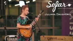 Juliana Daugherty – California | Sofar Washington