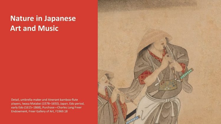 Look & Listen: Nature in Japanese Art and Music