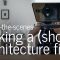 Making an Architecture Film | A Behind the Scenes Look