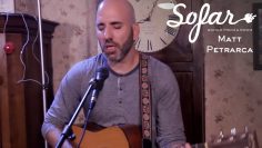 Matt Petrarca – Movin On | Sofar Sofia