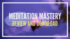 Meditation Mastery Secrets PDF, Review & Audio MP3 Download