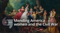 Mending America, women and the Civil War