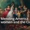 Mending America, women and the Civil War