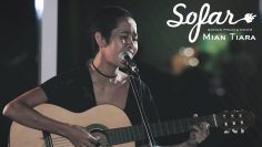 Mian Tiara – Tondokku | Sofar Jakarta