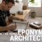 MODERN PRACTICE SERIES Ep2 – Eponymous Architecture (continued)