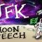 Moon Speech  – John F. Kennedy (Animated)