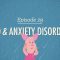 OCD and Anxiety Disorders: Crash Course Psychology #29