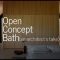 Open Concept Bathroom (An Architect’s Take)