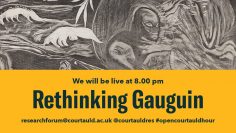 Open Courtauld Hour – Episode 1 S3: Rethinking Gauguin