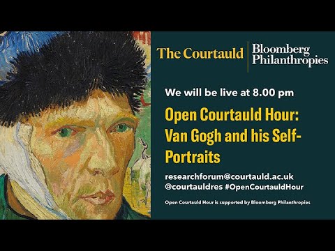 Open Courtauld Hour – Episode 5, S6: Van Gogh and his Self-Portraits