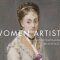 Open Courtauld Hour – Episode Four: Women Artists