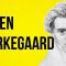 PHILOSOPHY – Soren Kierkegaard