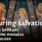 Picturing salvation — Chora’s brilliant Byzantine mosaics and frescoes