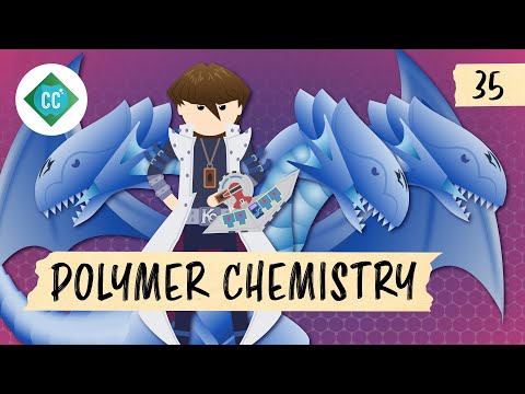 Polymer Chemistry: 有機化學速成班 #35