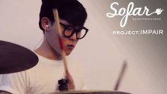 project:IMPAIR – Get Down | Sofar Shanghai