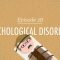 Psychological Disorders: Crash Course Psychology #28