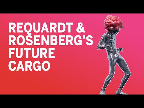 Requardt&Rosenberg: Future Cargo | Official Trailer