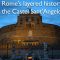 Rome’s layered history: the Castel Sant’Angelo