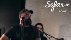 ROWE – Somehow | Sofar Columbus